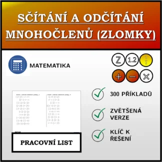 Pracovní list: Sčítání a odčítání mnohočlenů (zlomky)