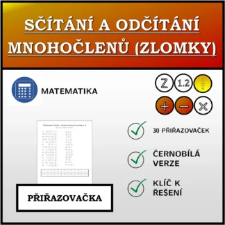 Přiřazovačka: Sčítání a odčítání mnohočlenů (zlomky)