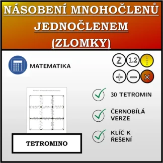 Tetromino: Násobení mnohočlenů jednočlenem (zlomky)