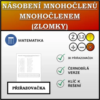 Přiřazovačka: Násobení mnohočlenů mnohočlenem (zlomky)