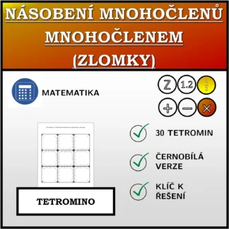 Tetromino: Násobení mnohočlenů mnohočlenem (zlomky)