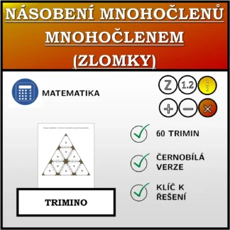 Trimino: Násobení mnohočlenů mnohočlenem (zlomky)