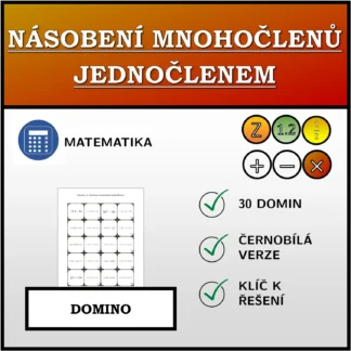 Domino: Násobení mnohočlenů jednočlenem