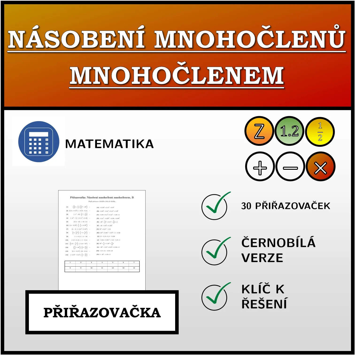 Přiřazovačka: Násobení mnohočlenů mnohočlenem