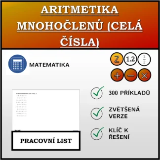 Pracovní list: Aritmetika mnohočlenů (celá čísla)