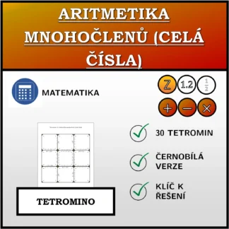 Tetromino: Aritmetika mnohočlenů (celá čísla)