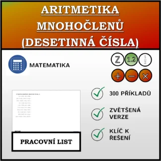 Pracovní list: Aritmetika mnohočlenů (desetinná čísla)
