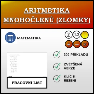 Pracovní list: Aritmetika mnohočlenů (zlomky)