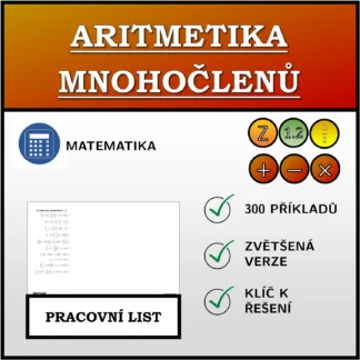 Pracovní list: Aritmetika mnohočlenů