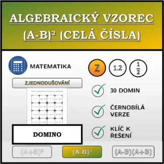 Domino: Algebraický vzorec (A-B)² (celá čísla), zjednodušování