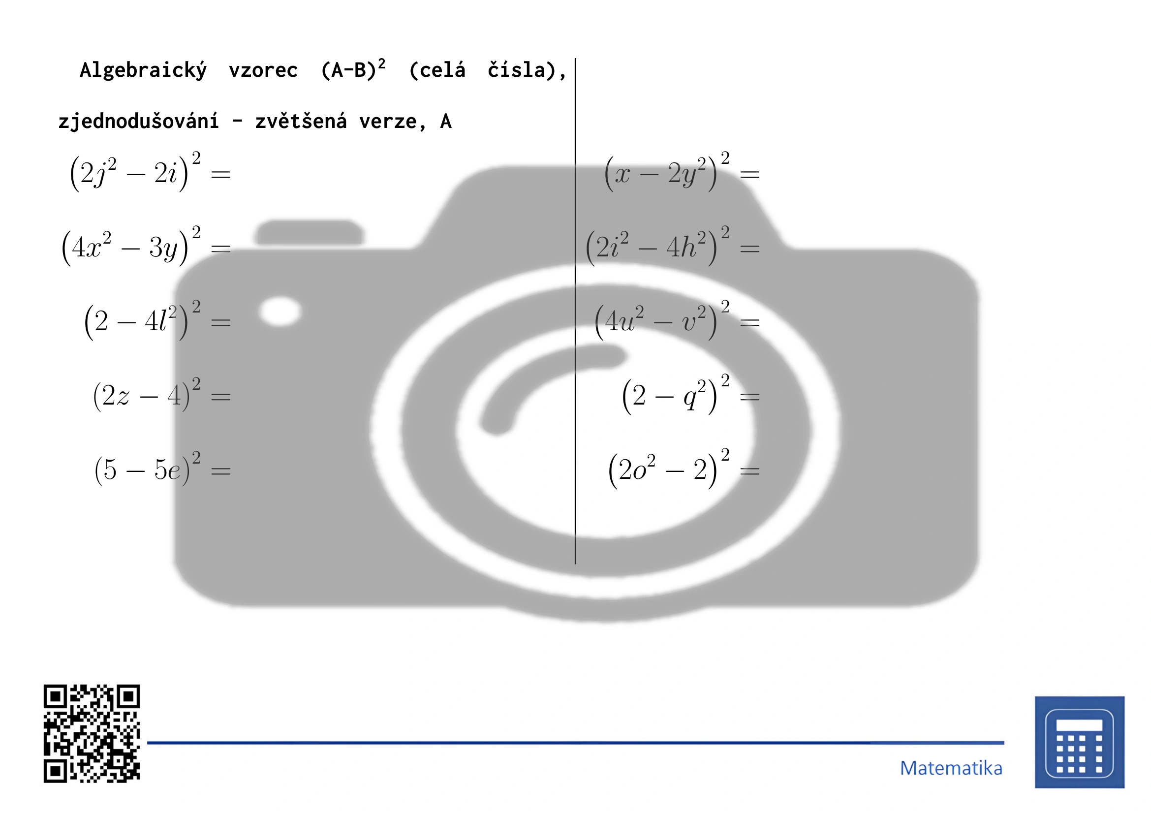 Pracovní list: Algebraický vzorec (A-B)² (celá čísla), zjednodušování - Obrázek 3
