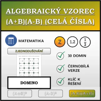 Domino: Algebraický vzorec (A+B)(A-B) (celá čísla), zjednodušování