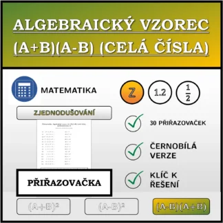 Přiřazovačka: Algebraický vzorec (A+B)(A-B) (celá čísla), zjednodušování