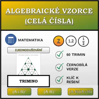 Trimino: Algebraické vzorce (celá čísla), zjednodušování