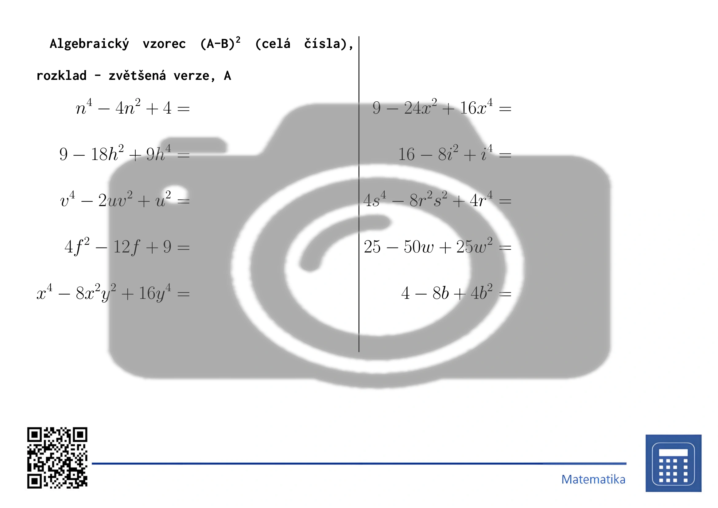Pracovní list: Algebraický vzorec (A-B)² (celá čísla), rozklad - Obrázek 3