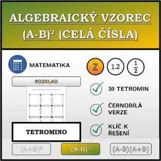 Tetromino: Algebraický vzorec (A-B)² (celá čísla), rozklad
