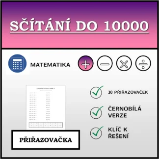 Přiřazovačka: Sčítání do 10000
