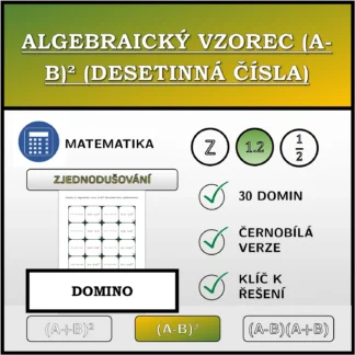 Domino: Algebraický vzorec (A-B)² (desetinná čísla), zjednodušování