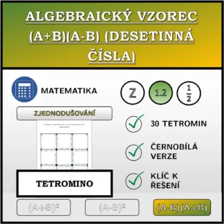 Tetromino: Algebraický vzorec (A+B)(A-B) (desetinná čísla), zjednodušování