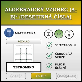Tetromino: Algebraický vzorec (A-B)² (desetinná čísla), rozklad