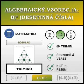 Trimino: Algebraický vzorec (A-B)² (desetinná čísla), rozklad