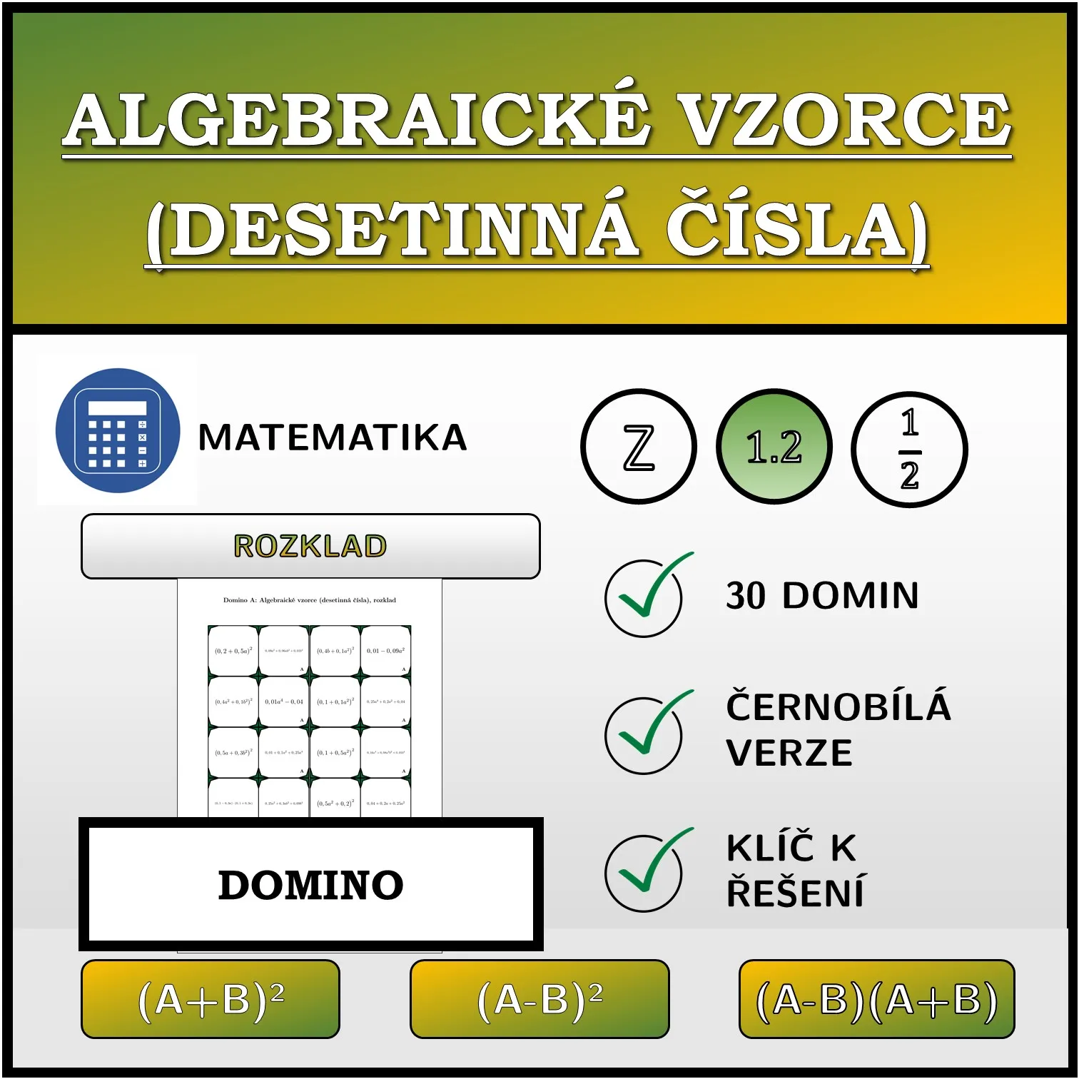 Domino: Algebraické vzorce (desetinná čísla), rozklad