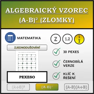 Pexeso: Algebraický vzorec (A-B)² (zlomky), zjednodušování