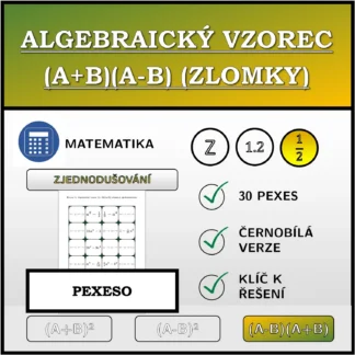 Pexeso: Algebraický vzorec (A+B)(A-B) (zlomky), zjednodušování