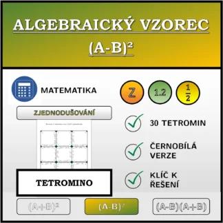 Tetromino: Algebraický vzorec (A-B)², zjednodušování
