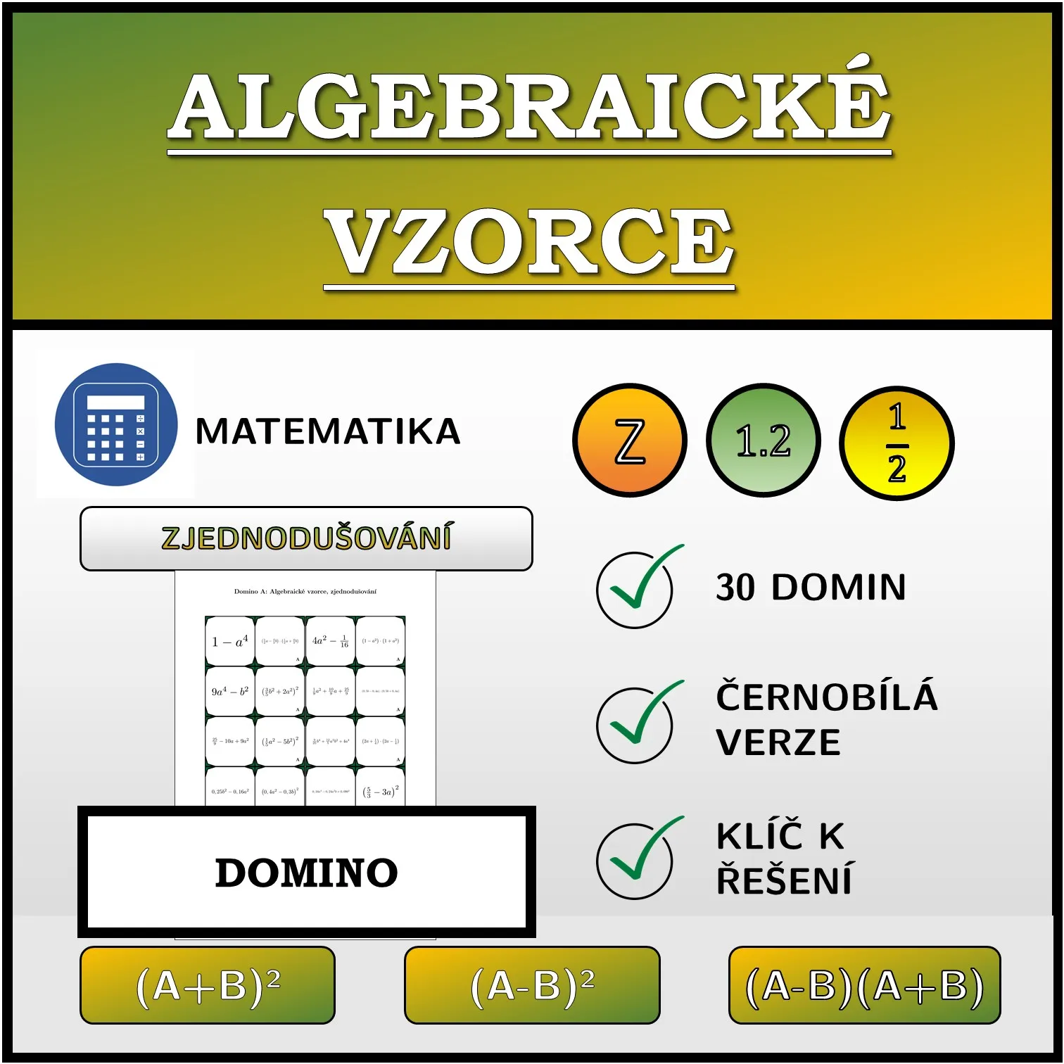 Domino: Algebraické vzorce, zjednodušování