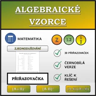 Přiřazovačka: Algebraické vzorce, zjednodušování