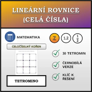 Tetromino: Lineární rovnice (celá čísla), celočíselný kořen