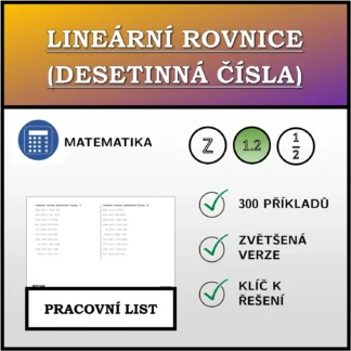 Pracovní list: Lineární rovnice (desetinná čísla)