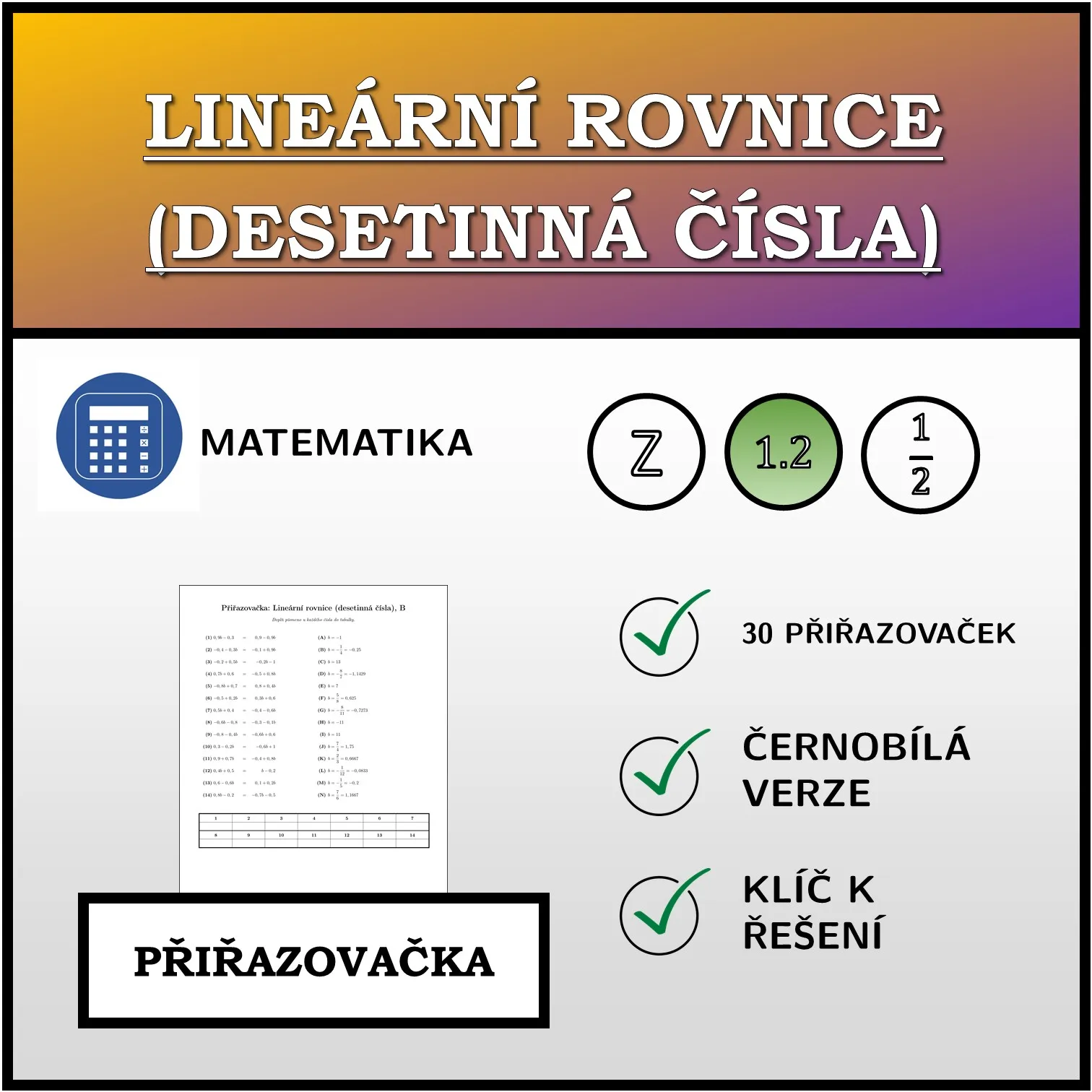 Přiřazovačka: Lineární rovnice (desetinná čísla)