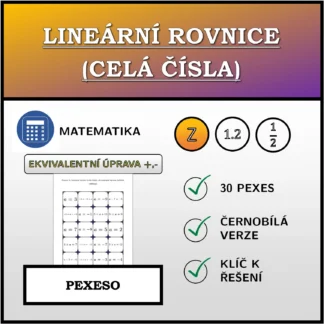 Pexeso: Lineární rovnice (celá čísla), ekvivalentní úprava (sčítání, odčítání)
