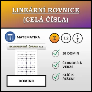 Domino: Lineární rovnice (celá čísla), ekvivalentní úprava (násobení, dělení)