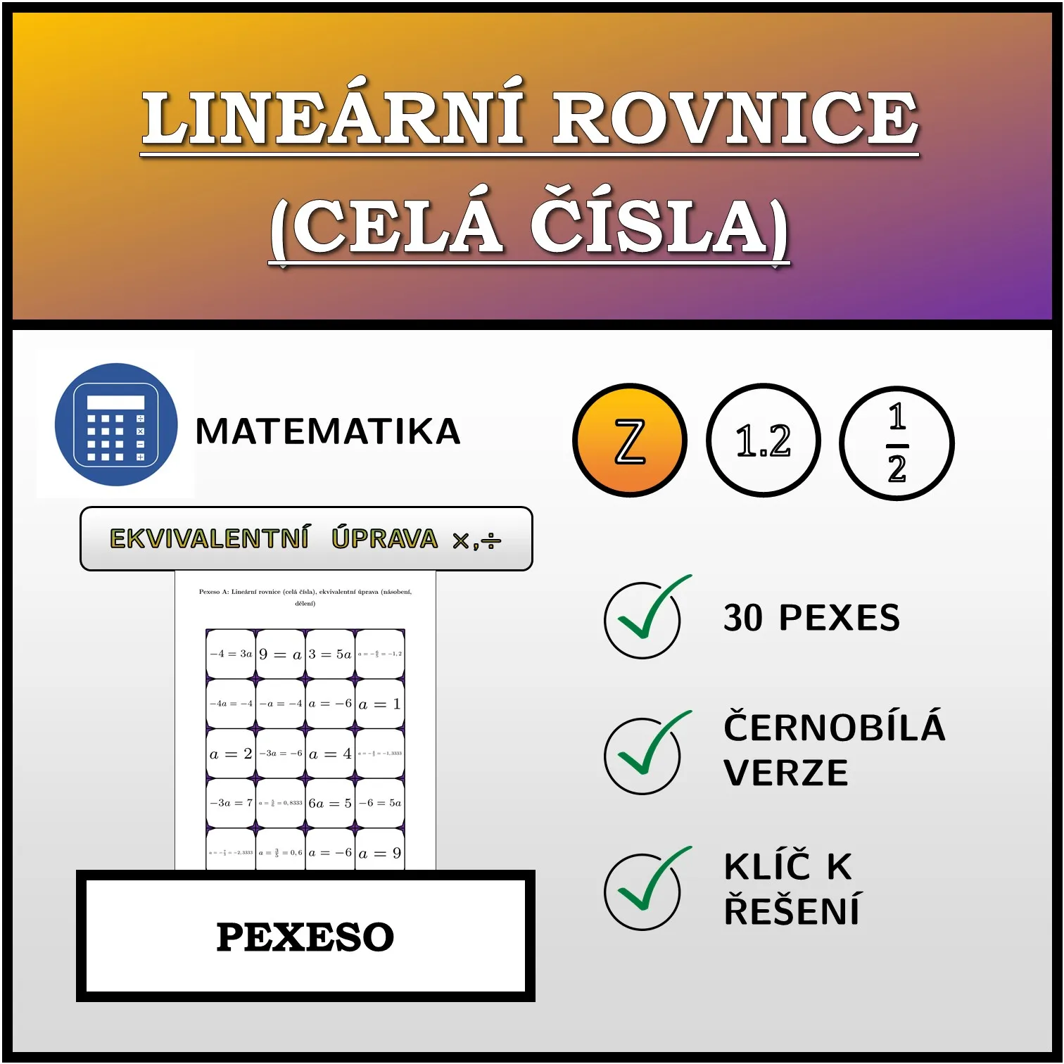Pexeso: Lineární rovnice (celá čísla), ekvivalentní úprava (násobení, dělení)