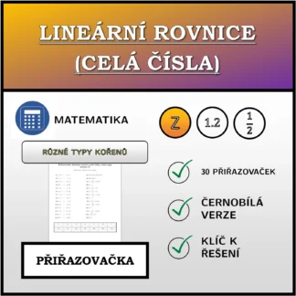 Přiřazovačka: Lineární rovnice (celá čísla), různé typy kořenů