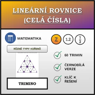 Trimino: Lineární rovnice (celá čísla), různé typy kořenů