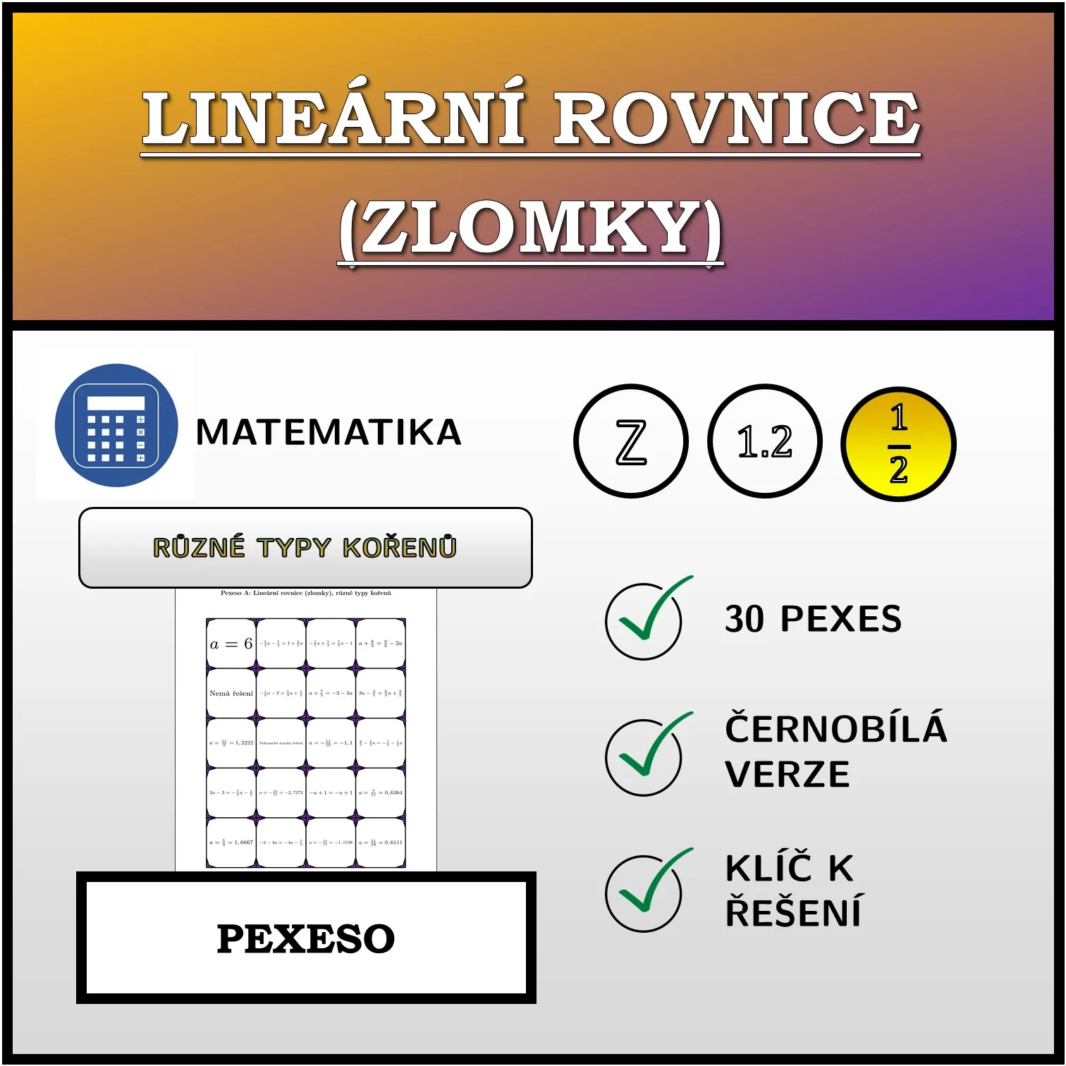 Pexeso: Lineární rovnice (zlomky), různé typy kořenů