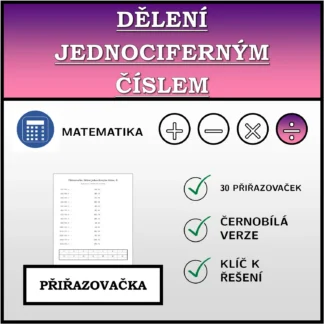 Přiřazovačka: Dělení jednociferným číslem