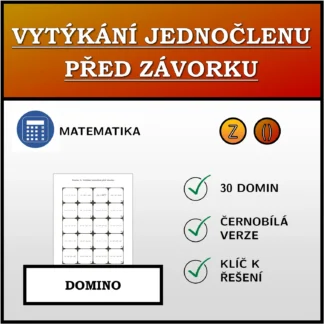 Domino: Vytýkání jednočlenu před závorku
