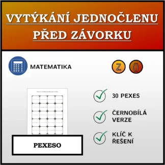Pexeso: Vytýkání jednočlenu před závorku