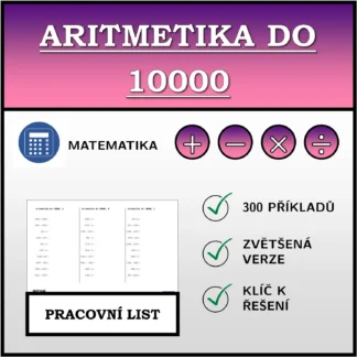 Pracovní list: Aritmetika do 10000