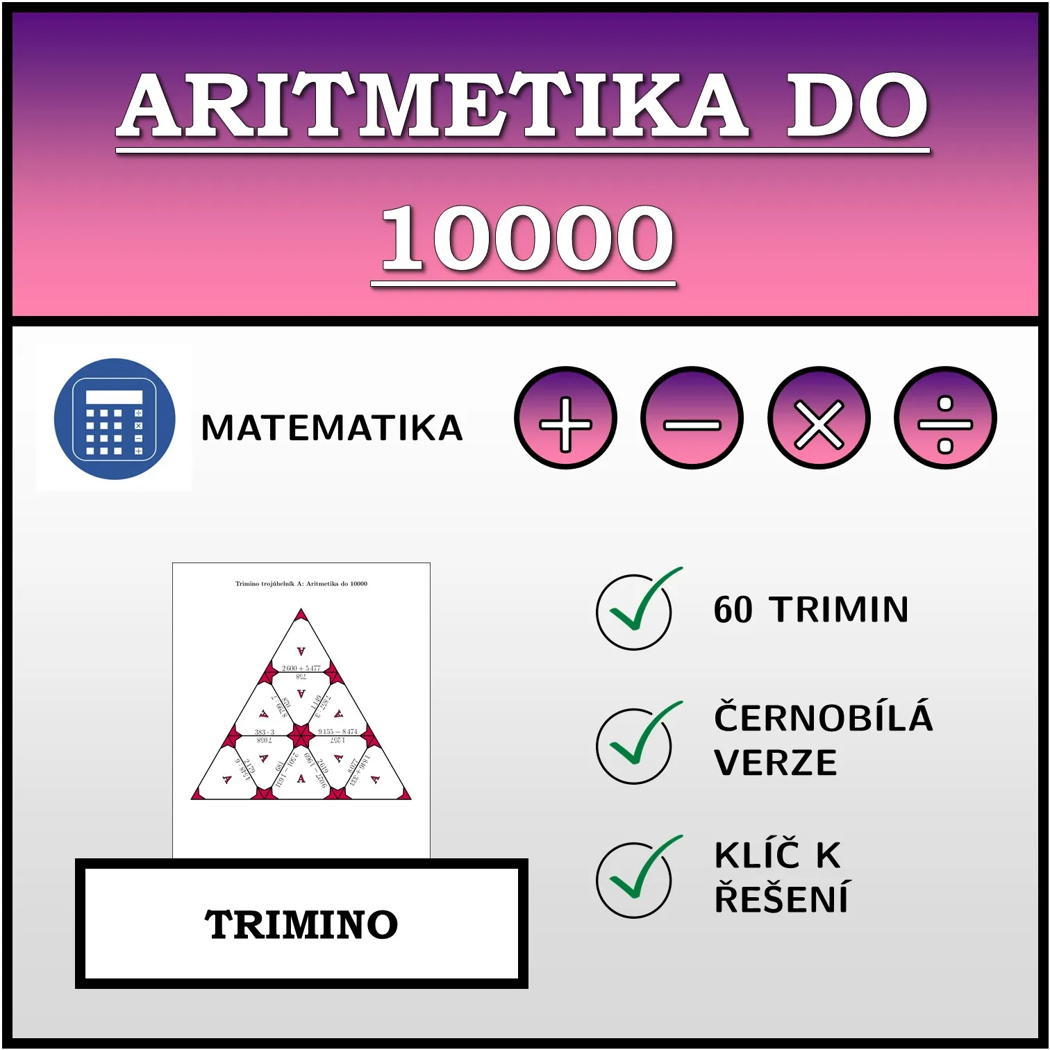 Trimino: Aritmetika do 10000
