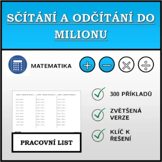 Pracovní list: Sčítání a odčítání do milionu