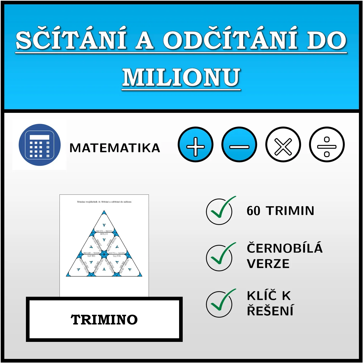 Trimino: Sčítání a odčítání do milionu