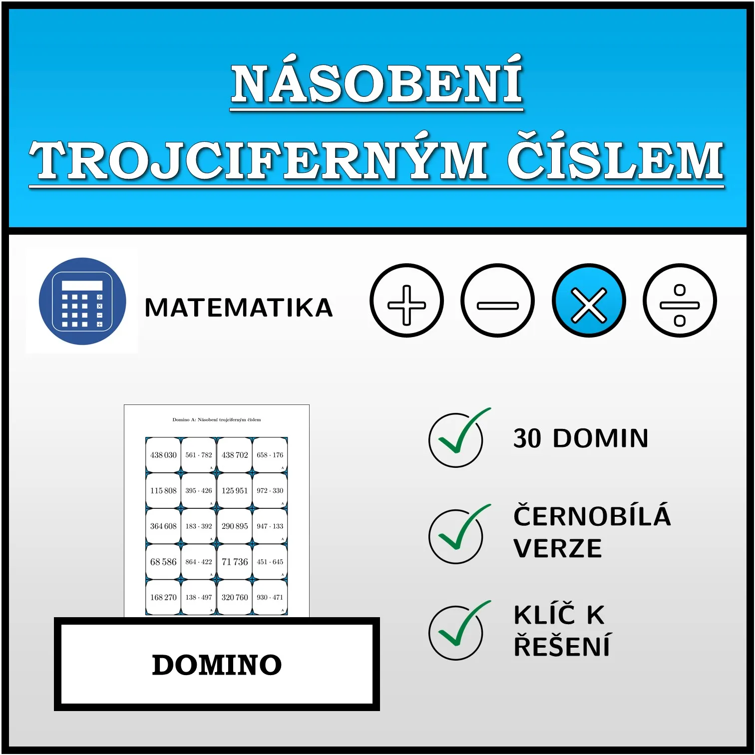 Domino: Násobení trojciferným číslem