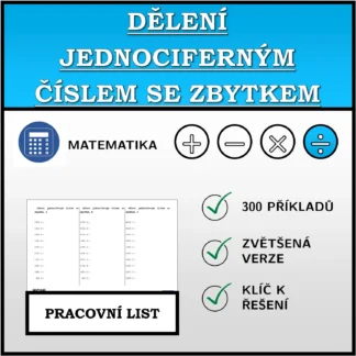 Pracovní list: Dělení jednociferným číslem se zbytkem
