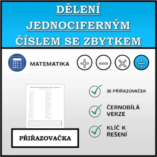 Přiřazovačka: Dělení jednociferným číslem se zbytkem